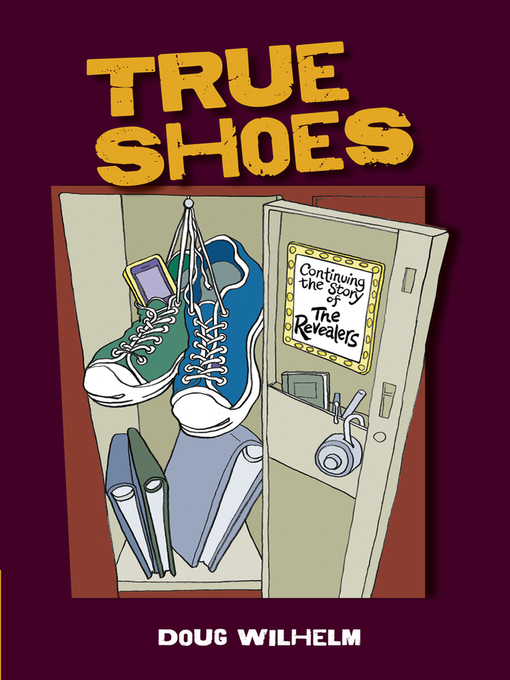 Title details for True Shoes by Doug Wilhelm - Available